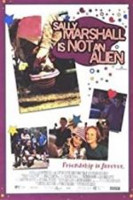 Watch Sally Marshall Is Not an Alien Movie25