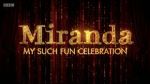 Watch Miranda: My Such Fun Celebration Movie25