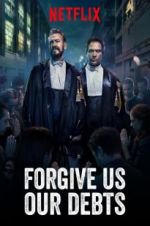 Watch Forgive Us Our Debts Movie25