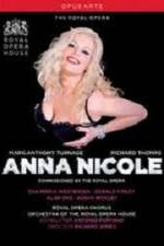 Watch Anna Nicole from the Royal Opera House Movie25
