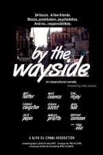 Watch By the Wayside Movie25