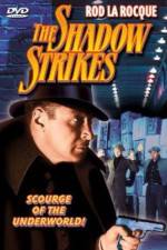 Watch The Shadow Strikes Movie25