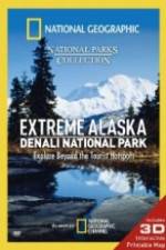 Watch National Geographic Extreme Alaska Denali National Park Movie25