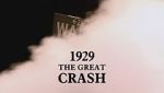 Watch 1929: The Great Crash Movie25