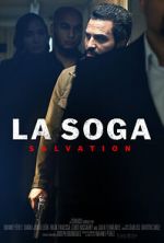 Watch La Soga: Salvation Movie25