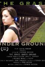 Watch The Grass Under Ground Movie25