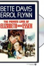 Watch The Private Lives of Elizabeth and Essex Movie25