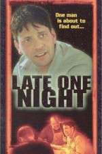 Watch Late One Night Movie25