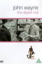 Watch The Desert Trail Movie25