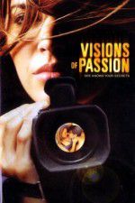 Watch Visions of Passion Movie25