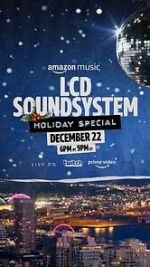 Watch The LCD Soundsystem Holiday Special (TV Special 2021) Movie25