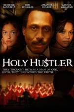 Watch Holy Hustler Movie25