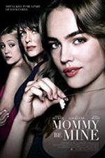 Watch Mommy Be Mine Movie25