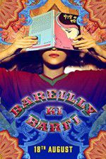 Watch Bareilly Ki Barfi Movie25