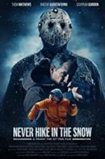 Watch Never Hike in the Snow Movie25