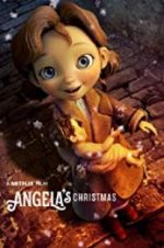 Watch Angela\'s Christmas Movie25