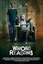 Watch Wrong Reasons Movie25