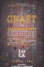 Watch Craft: The California Beer Documentary Movie25