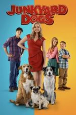 Watch Junkyard Dogs Movie25