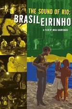 Watch Brasileirinho - Grandes Encontros do Choro Movie25