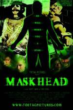 Watch Maskhead Movie25