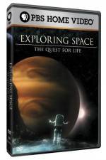 Watch Exploring Space The Quest for Life Movie25