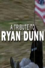 Watch Ryan Dunn Tribute Special Movie25