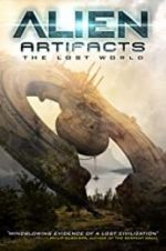 Watch Alien Artifacts: The Lost World Movie25