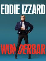 Watch Eddie Izzard: Wunderbar (TV Special 2022) Movie25