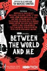 Watch Between the World and Me Movie25