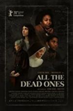Watch All the Dead Ones Movie25