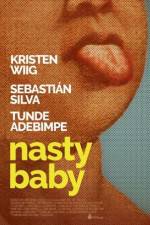 Watch Nasty Baby Movie25
