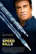 Watch Speed Kills Movie25