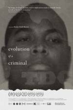 Watch Evolution of a Criminal Movie25