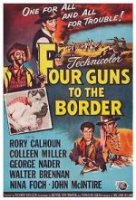 Watch Four Guns to the Border Movie25