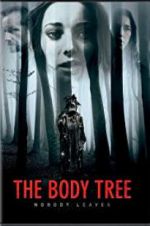 Watch The Body Tree Movie25