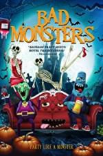 Watch Bad Monsters Movie25