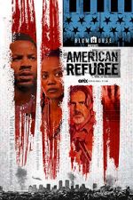 Watch American Refugee Movie25