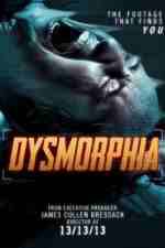 Watch Dysmorphia Movie25