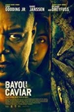 Watch Bayou Caviar Movie25