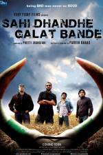 Watch Sahi Dhandhe Galat Bande Movie25