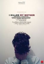 Watch I Killed My Mother Movie25