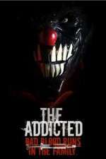 Watch The Addicted Movie25