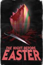 Watch The Night Before Easter Movie25