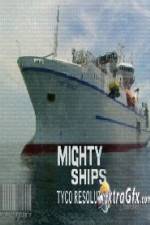 Watch Discovery Channel Mighty Ships Tyco Resolute Movie25