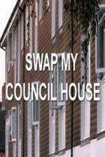 Watch Swap My Council House Movie25