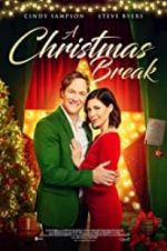 Watch A Christmas Break Movie25