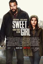 Watch Sweet Girl Movie25