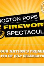Watch Boston Pops Fireworks Spectacular Movie25