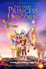 Watch The Fairy Princess & the Unicorn Movie25
